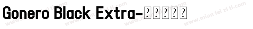 Gonero Black Extra字体转换